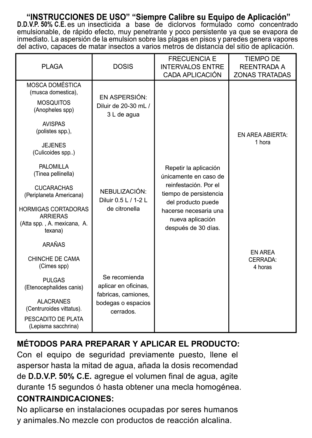 INSECTICIDA D.D.V.P. 50%  B.O (Diclrovos 50%)