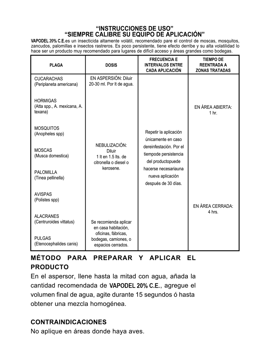 Insecticida Vapodel 20% (Diclorvos)
