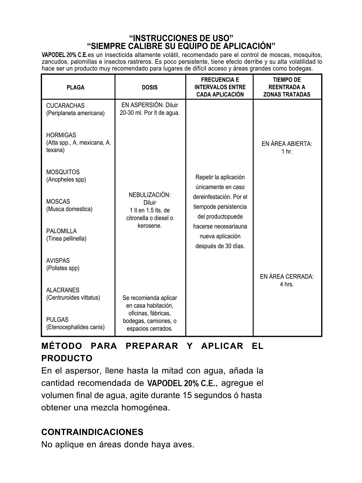 Insecticida Vapodel 20% (Diclorvos)
